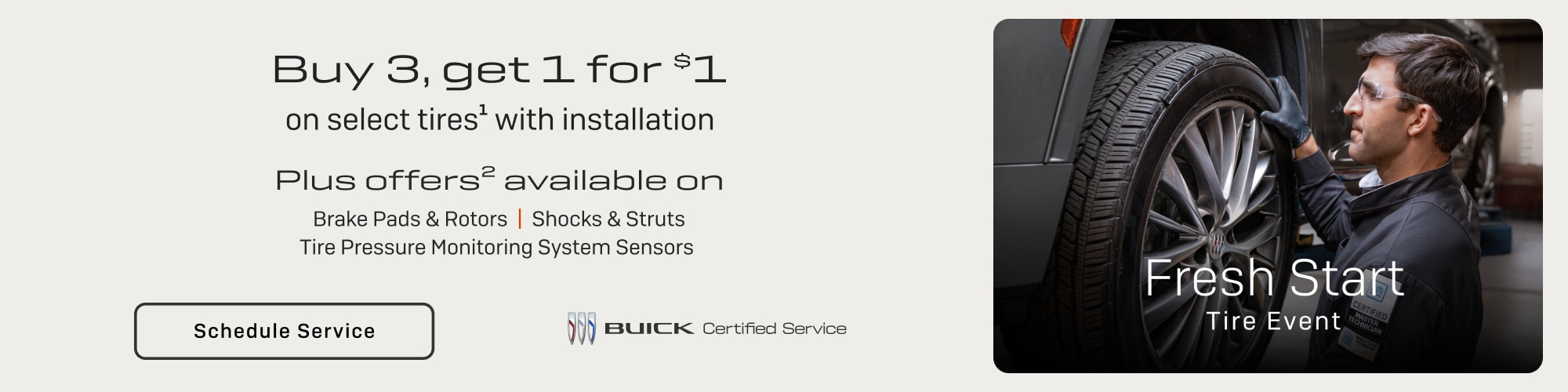 Buy 3 , Get1 For $1 on Select Tires with Installations .
